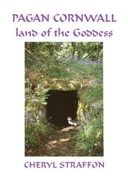 Pagan Cornwall - Land of the Goddess by Cheryl Straffon